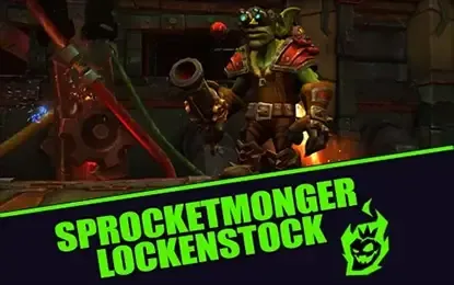 Sprocketmonger Lockenstock Boss Guide – World of Warcraft: The War Within