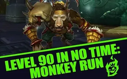 Level 90 in MoP Classic in No Time: Monkey Runs